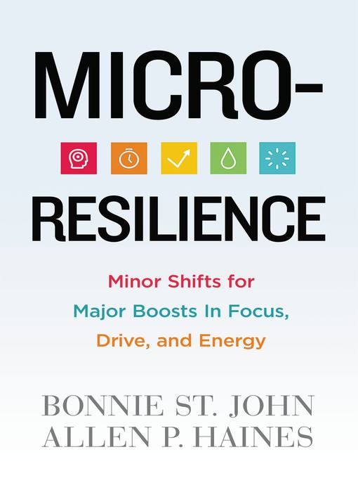 Title details for Micro-Resilience by Bonnie St. John - Available